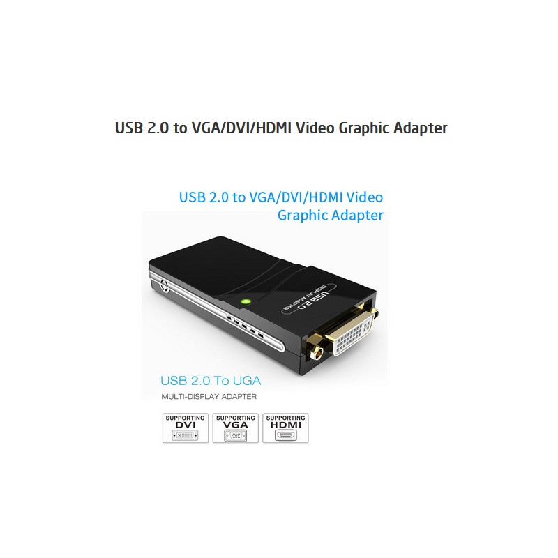 USB 2.0 to VGA/DVI/HDMI Video Graphic Adapter